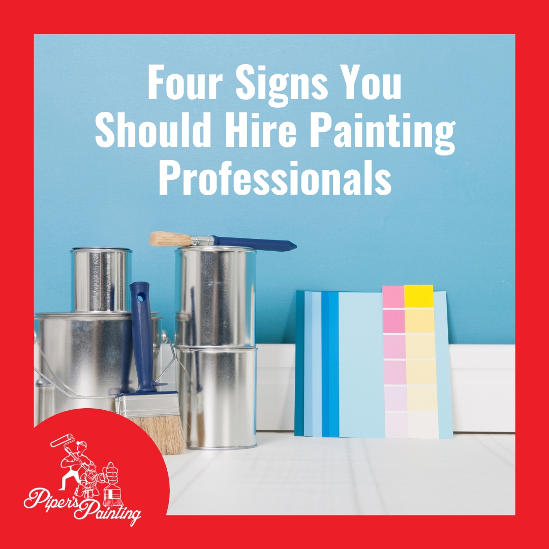 Painting Services: Four Signs You Should Hire Professionals